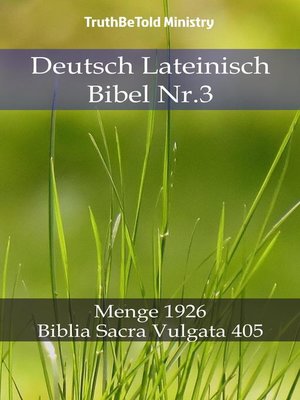 cover image of Deutsch Lateinisch Bibel Nr.3